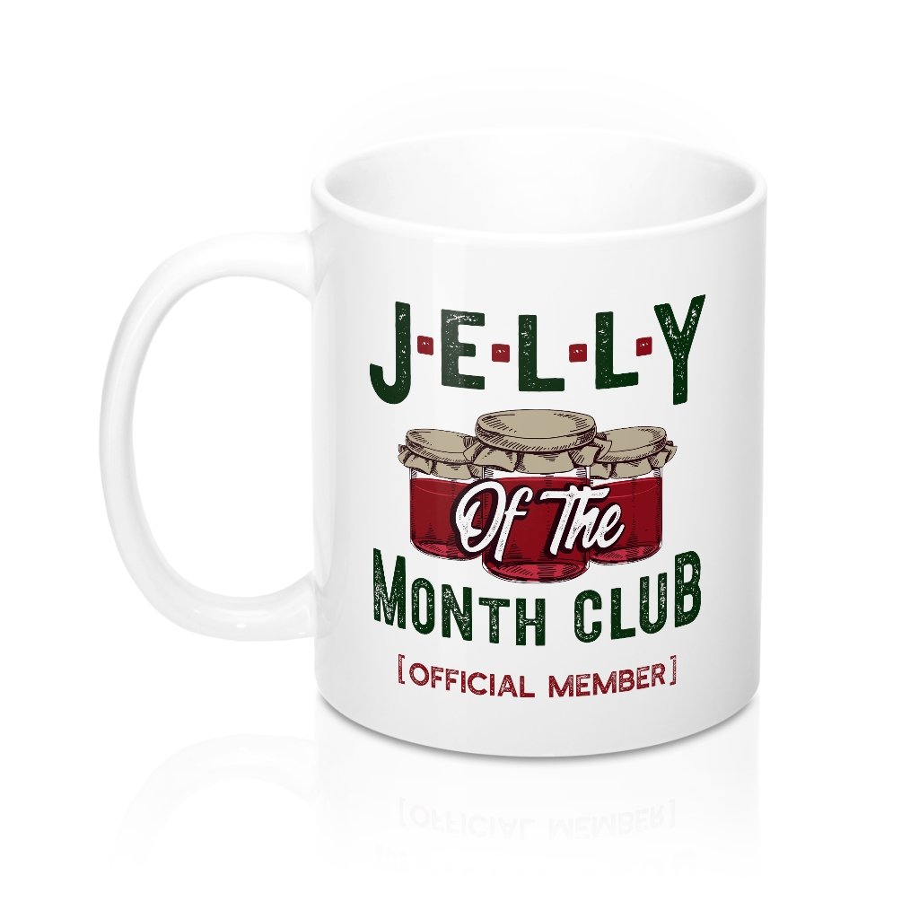 Jelly of the Month Club Coffee Mug