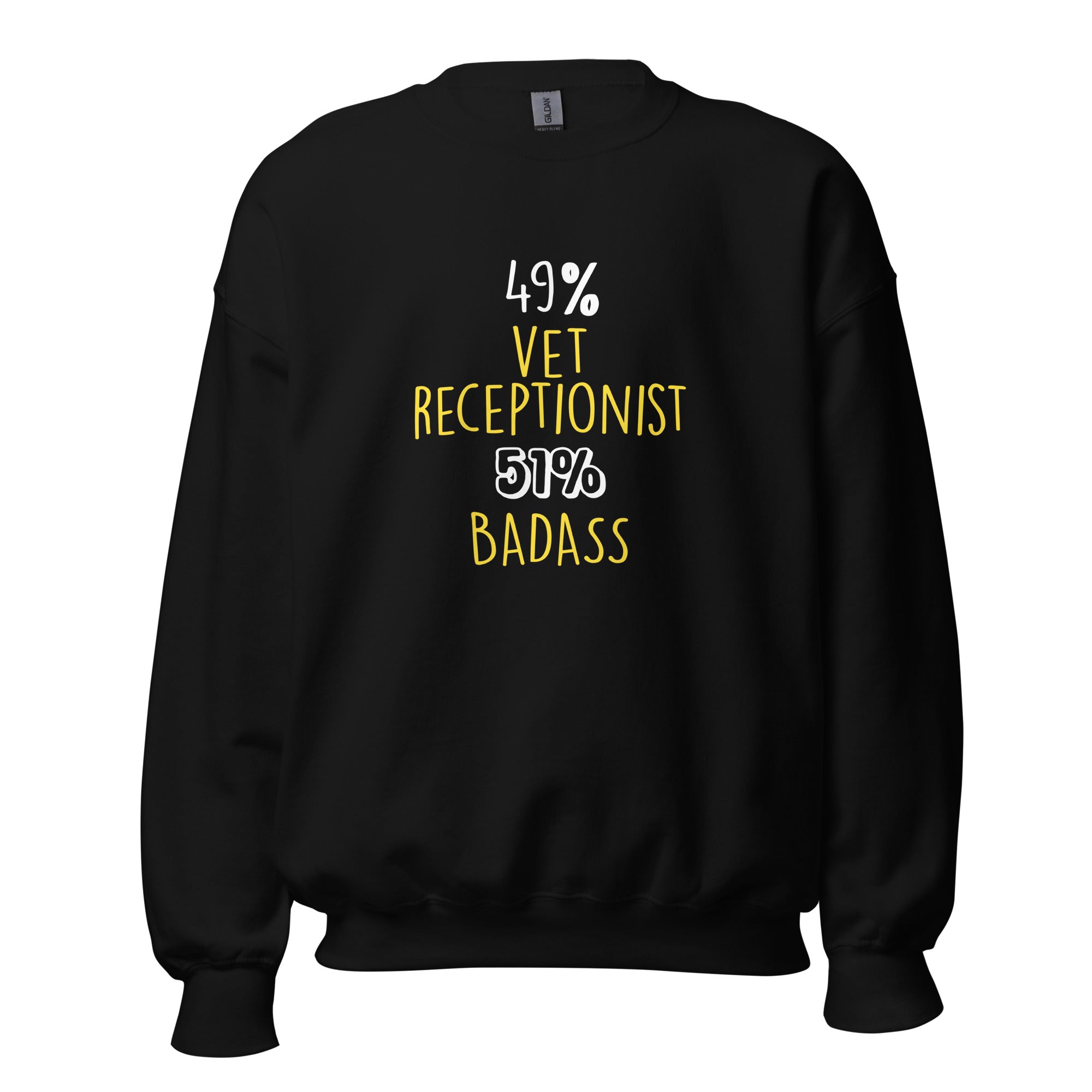 49% vet receptionist 51% Badass Unisex Crewneck Sweatshirt