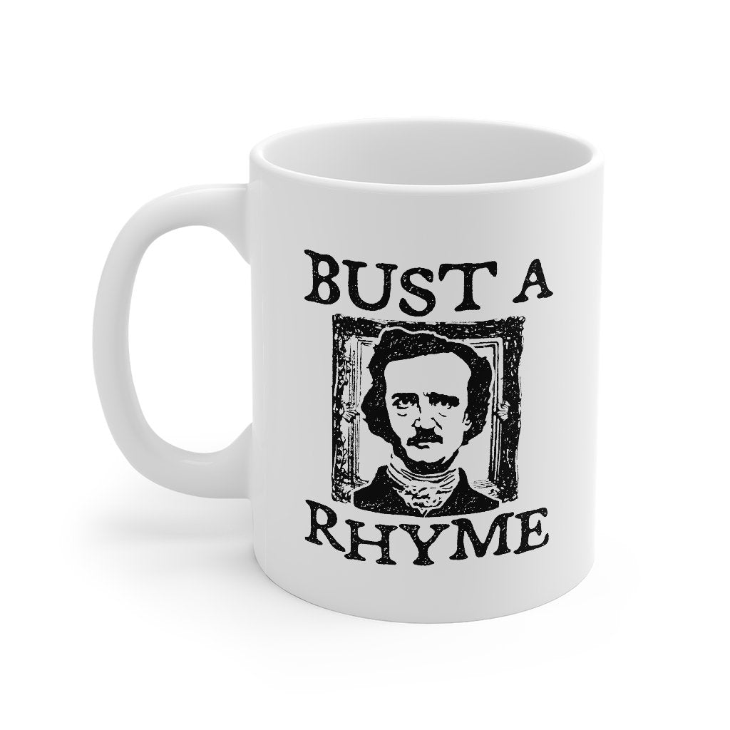 Bust A Rhyme Coffee Mug