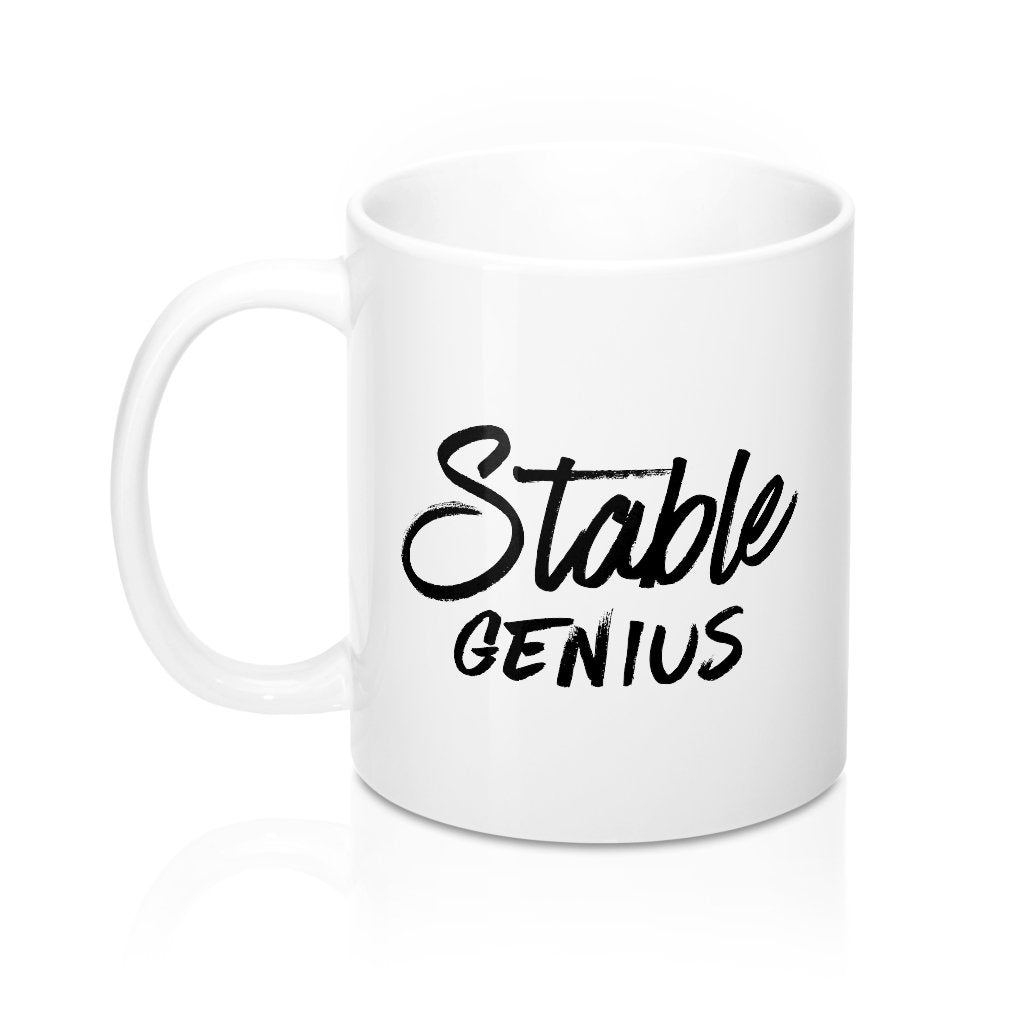 Very Stable Genius Coffee Mug