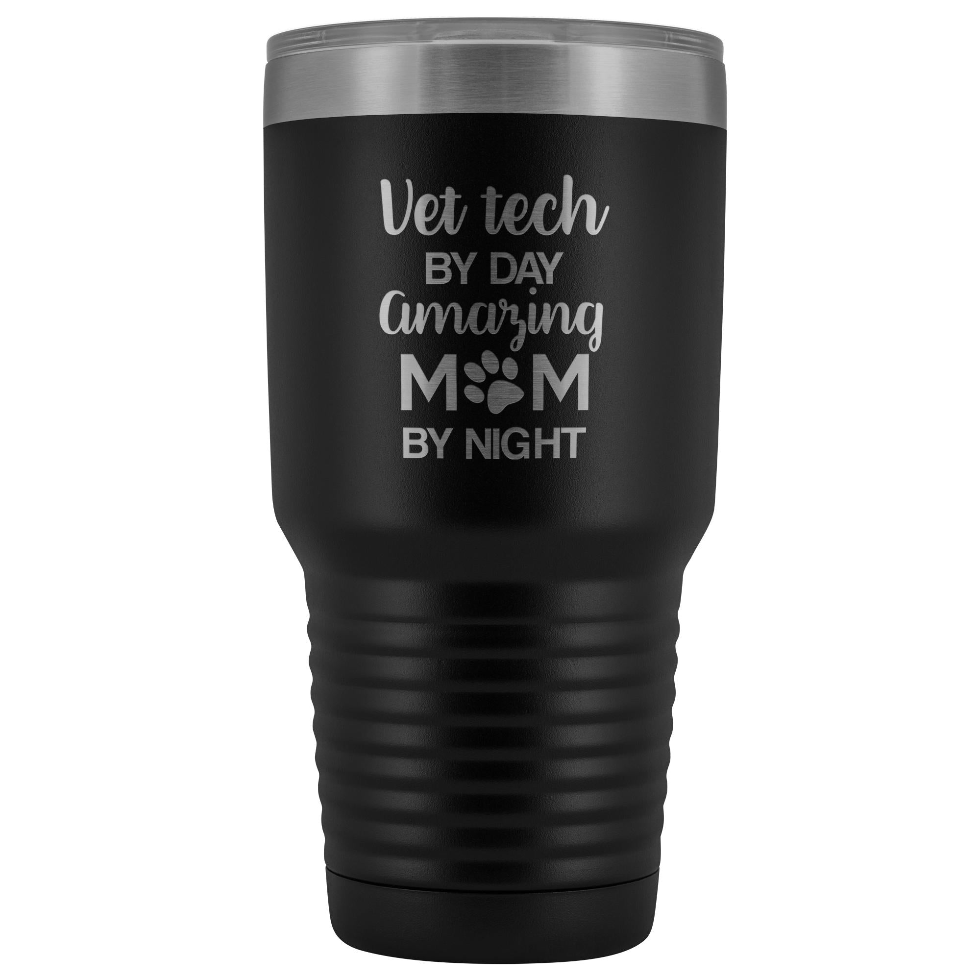 Vet Tech - Amazing Mom 30oz Vacuum Tumbler