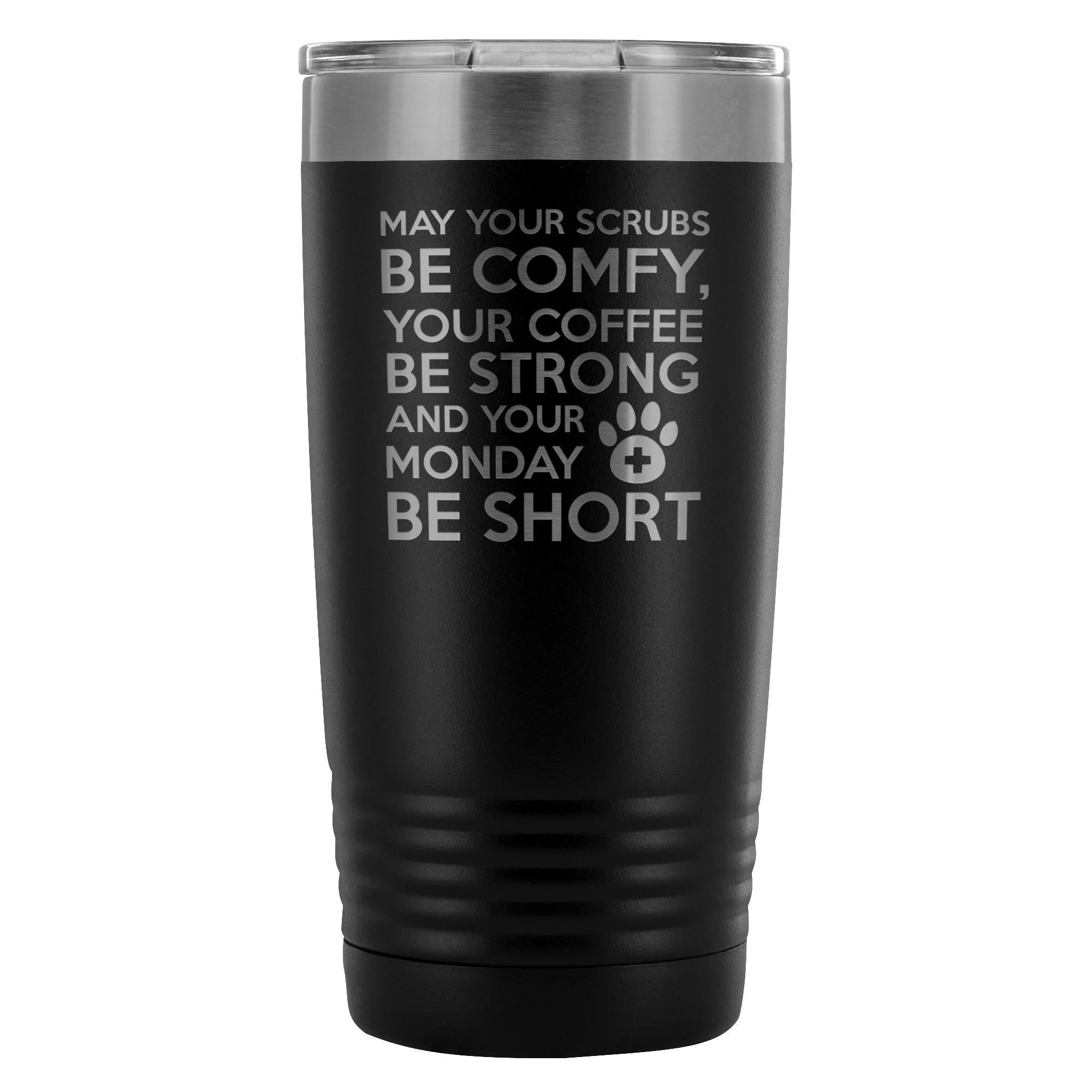 Veterinary Monday Prayer 20oz Vacuum Tumbler
